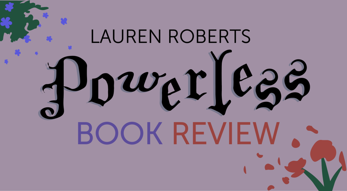 Review: Powerless by Lauren Roberts lives up to it's recent popularity